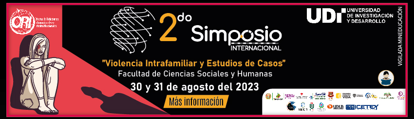 2do Simposio Internacional 'Violencia Intrafamiliar y Estudios de Casos' Facultad de Ciencias Sociales y Humanas